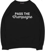 Load image into Gallery viewer, Pass The Champagne Sweatshirt
